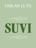 Suvi I ja II: Pildikesi noorpõlvest