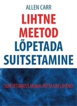Lihtne meetod lõpetada suitsetamine
