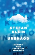 Unenäod. Reis meie sisemaailma