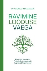 Ravimine looduse väega