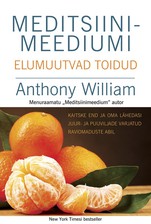Meditsiinimeediumi elumuutvad toidud