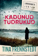 Lahendamata juhtum. Kadunud tüdrukud